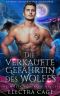 [Wölfe von Rose Valley 01] • Die verkaufte Gefährtin des Wolfes